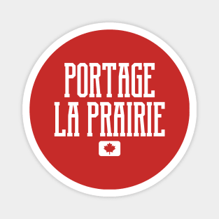 Portage La Prairie Canada #4 Magnet